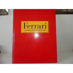 LIVRE FERRARI LA FABULEUSE HISTOITE DU CHEVAL CABRÉ édition B. LABAN 2002