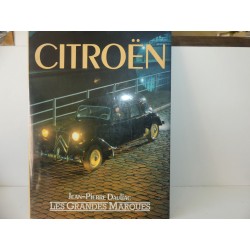 LIVRE LES GRANDES MARQUES CITROEN par J.P. DAULIAC édition GRUND 1987